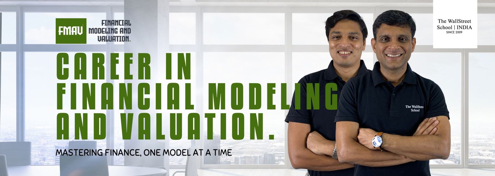 Career in Financial Modeling and Valuation TWSS